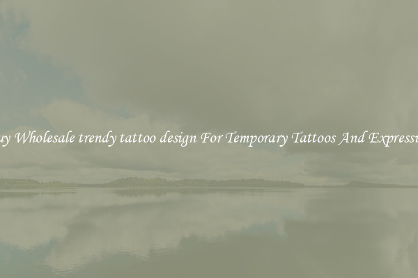 Buy Wholesale trendy tattoo design For Temporary Tattoos And Expression