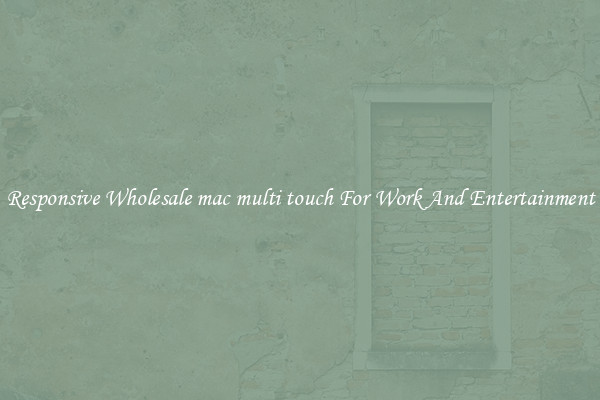 Responsive Wholesale mac multi touch For Work And Entertainment
