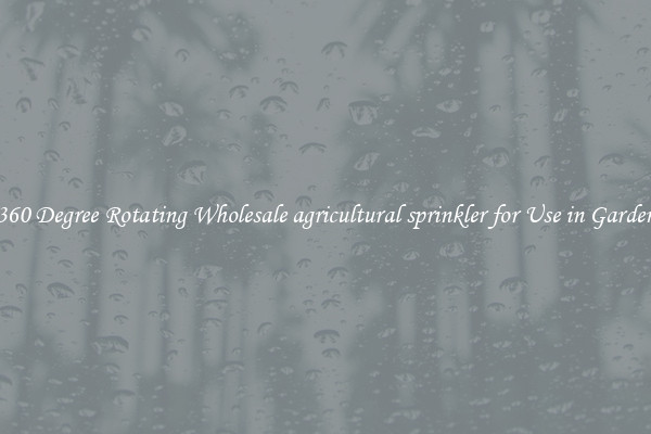 360 Degree Rotating Wholesale agricultural sprinkler for Use in Garden